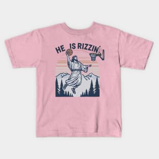 Retro He Is Rizzin' Funny Jesus Playing Basketball Kids T-Shirt